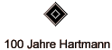 100 Jahre Hartmann